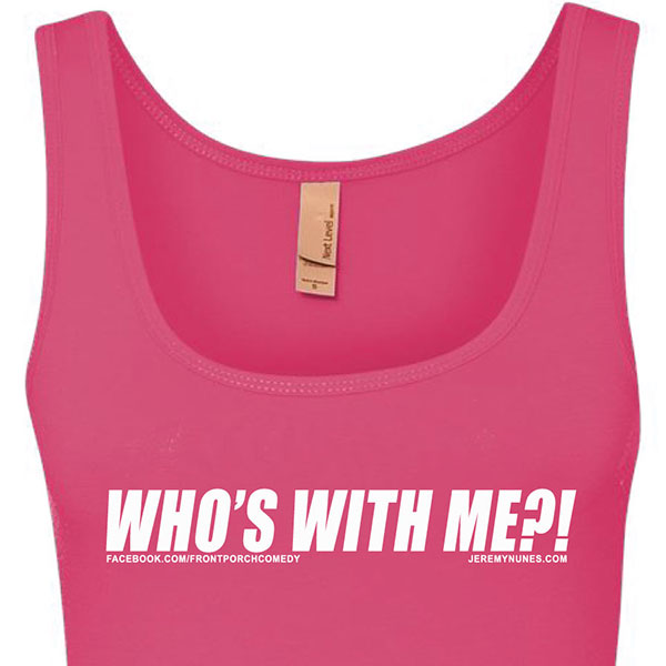 picture of Who's With Me?! Pink Tank Top with FREE Shipping!
